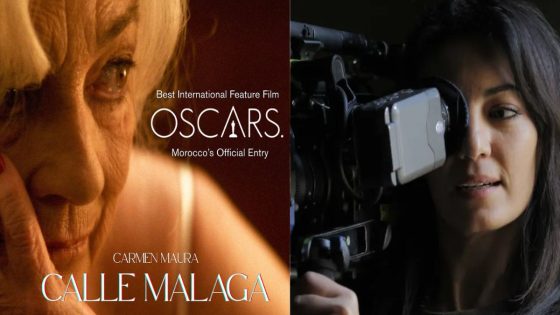 “Calle Malaga” لمريم التوزاني يمثل المغرب في جوائز الأوسكار 2026