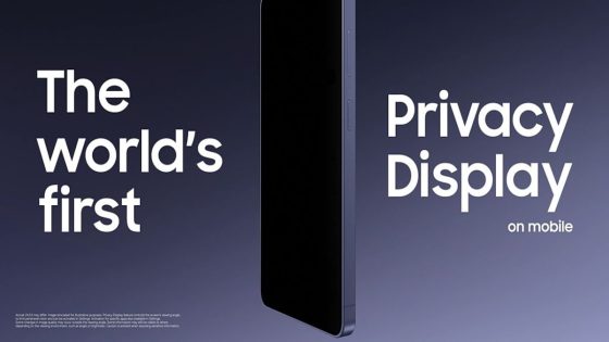 ماذا لو أصبحت شاشتك خاصة بك وحدك؟.. سامسونج تكشف عن تقنية Privacy Display، الشاشة التي لا يراها سواك